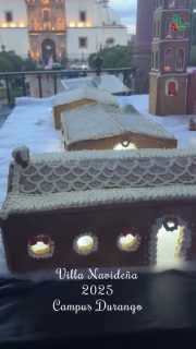 ¿Ya viste la Villa Navideña de Campus Durango? 🏠🎄🎅🏻 #casadejengibre #rapacesenacción #gastronomiaUVA